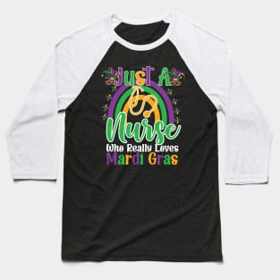 Just A Nurse Who Really Loves Mardi Gras remboow Baseball T-Shirt